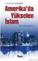 Amerika\'da Yükselen Islam (ISBN: 9789752693043)