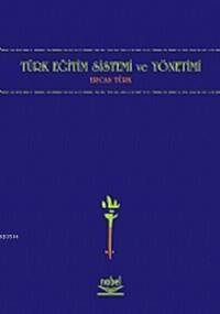 Türk Eğitim Sistemi ve Yönetimi (ISBN: 9789755914234)
