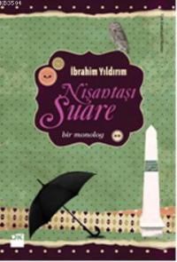 Nişantaşu Suare (ISBN: 9786050905298)