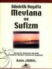 Gündelik Hayatta Mevlana ve Sufizm (ISBN: 9789944326933)