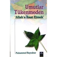 Umutlar Tükenmeden (ISBN: 1002364102509)