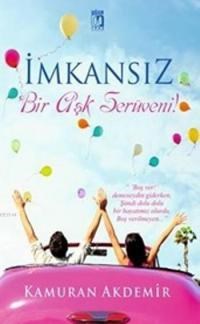 İmkansız Bir Aşk Serüveni (ISBN: 9786059016964)