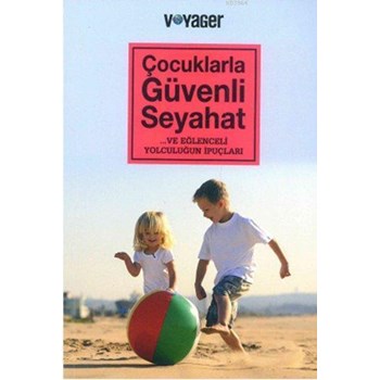 Çocuklarla Güvenli Seyahat (ISBN: 9789712147692)