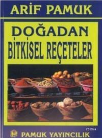 Doğadan Bitkisel Reçeteler (Bitki-016) (ISBN: 3000042102039)