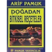 Doğadan Bitkisel Reçeteler (Bitki-016) (ISBN: 3000042102039)