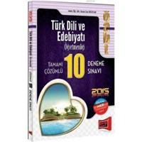 ÖABT Türk Dili ve Edebiyat Öğretmenliği Tamamı Çözümlü 10 Deneme Sınavı 2015 (ISBN: 9786051572581)