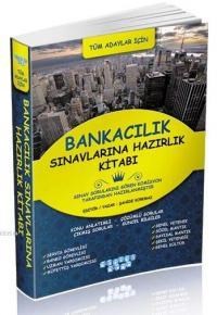 Bankacılık Sınavlarına Hazırlık Kitabı (ISBN: 9786054719624)