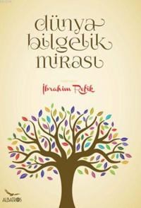 Dünya Bilgelik Mirası (ISBN: 9786055444525)