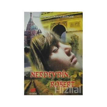 Nerdeydin, Robert - Hans Magnus Enzensberger 9789755031309