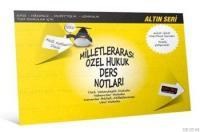 Milletlerarası Özel Hukuk Ders Notları - Altın Seri (ISBN: 9786054974313)