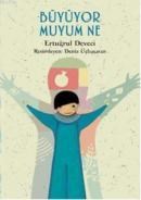 Büyüyor muyum Ne (ISBN: 9789944694445)