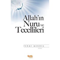 Allahın Nuru ve Tecellileri (ISBN: 9786055457938)