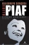 Kaldırım Serçesi Edith Piaf (ISBN: 3001481100019)