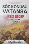 Söz Konusu Vatansa Ipsiz Recep (ISBN: 9786053920830)