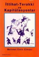 Ittihat Terakki ve Kapitülasyonlar (ISBN: 9789758293797)