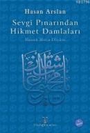 Sevgi Pınarından Hikmet Damlaları (ISBN: 9789756799239)