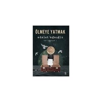 Dar Zamanlar 1: Ölmeye Yatmak - Adalet Ağaoğlu (ISBN: 9786051417332)