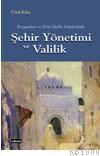 Şehir Yönetimi ve Valilik (ISBN: 9789756337028)
