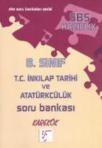 8. Sınıf Inkılap Tarihi ve Atatürk Soru Bankası (ISBN: 9786055933968)