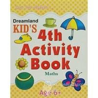 Dreamland Kid's 4 th Activity Book: Maths (6) - Shweta Shilpa 9788184516524