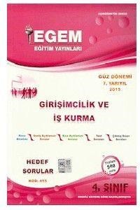 4. Sınıf 7. Yarıyıl Girişimcilik ve İş Kurma Hedef Sorular (Kod 455) Egem Yayınları (ISBN: 9786054950157)