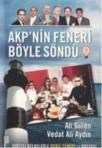 AKP' nin Feneri Böyle Söndü (ISBN: 3001911100015)