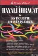 Hayali Ihracat (ISBN: 9789756812990)