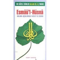 Esmâü'l-Hüsnâ - Anlamı - Açıklaması - Fazilet ve Esrârı (Cep Boy) (ISBN: 3002809100509)