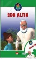 SON ALTIN (ISBN: 9789756456781)