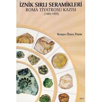 İznik Sırlı Seramikleri (ISBN: 9786058573055)