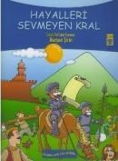 Hayalleri Sevmeyen Kral (ISBN: 9799752633390)