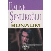 Bunalım - Emine Şenlikoğlu 3990000005707