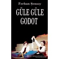 Güle Güle Godot (ISBN: 3990000006049)