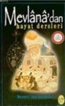 Mevlanadan Hayat Dersleri (ISBN: 9789758771912)