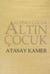 Altıncı Çocuk Altın Çocuk (ISBN: 9789759202217)
