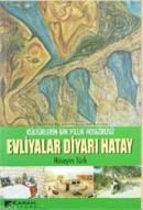 Evliyalar Diyarı Hatay (ISBN: 9789756447840)