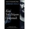 Kimi Terkettiysem Unutamadı (ISBN: 9786054455904)