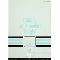 Dilbilim Araştırmaları Dergisi: 2013 / 2 (ISBN: 3990000029056)