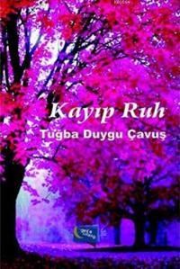 Kayıp Ruh (ISBN: 9786053243786)