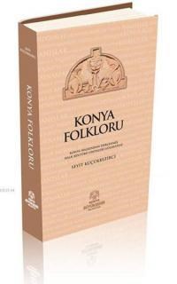 Konya Folkloru (ISBN: 9786053891055)