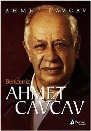 Bendeniz Ahmet Cavcav (ISBN: 9786054976164)