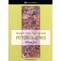 Osmanlı Nüfus Defterlerinde Pütürge (Şiro) (ISBN: 9786054749416)