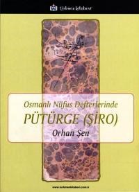 Osmanlı Nüfus Defterlerinde Pütürge (Şiro) (ISBN: 9786054749416)