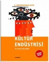 Kültür Endüstrisi (ISBN: 9789750406126)