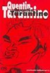 Bir Quentin Tarantino Kitabı-Şenol Erdoğan (ISBN: 8699517090059)