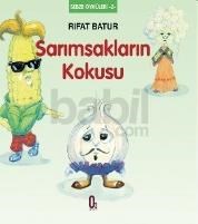 Sarımsakların Kokusu (ISBN: 9786058810266)