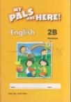 My Pals Are Here! English Workbook 2-B (ISBN: 9780462008998)