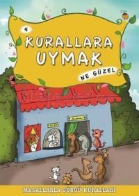 Kurallara Uymak Ne Güzel (ISBN: 9786050808025)