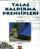 Talaş Kaldırma Prensipleri 1.Cilt (ISBN: 9789758640576)