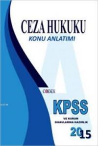 KPSS Ceza Hukuku Konu Anlatımı (ISBN: 9786059002066)